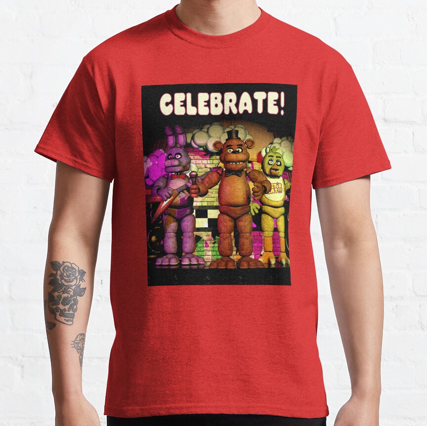 8K Fnaf Celebrate T-Shirt - Image 2